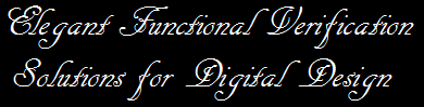 Elegant Functional Verification Solutions for Digital Design
